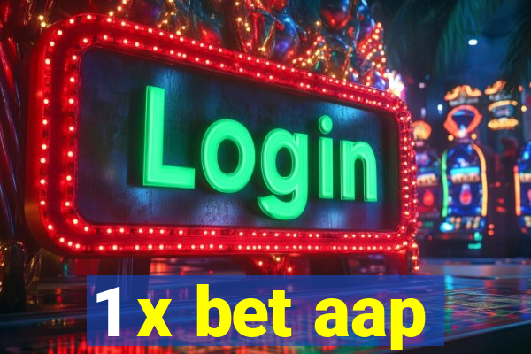 1 x bet aap