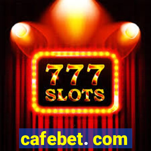 cafebet. com