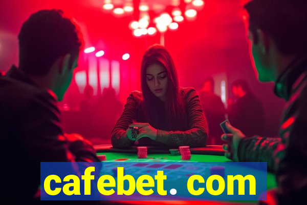 cafebet. com