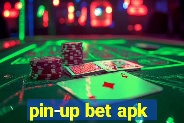 pin-up bet apk