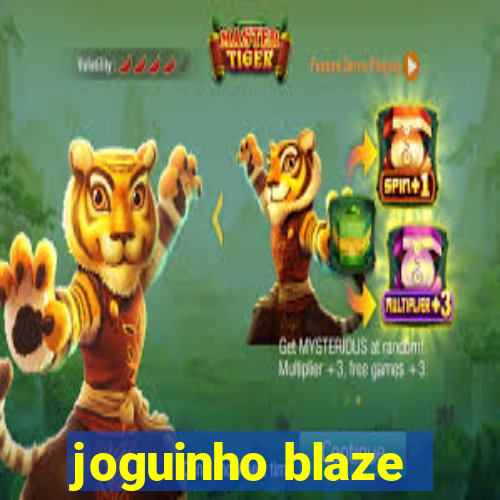 joguinho blaze