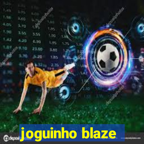 joguinho blaze