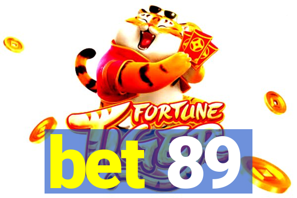 bet 89