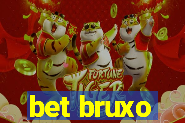 bet bruxo