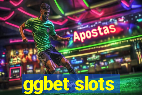 ggbet slots