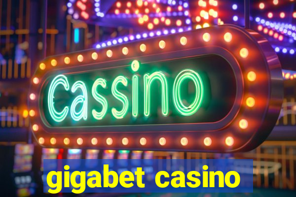 gigabet casino