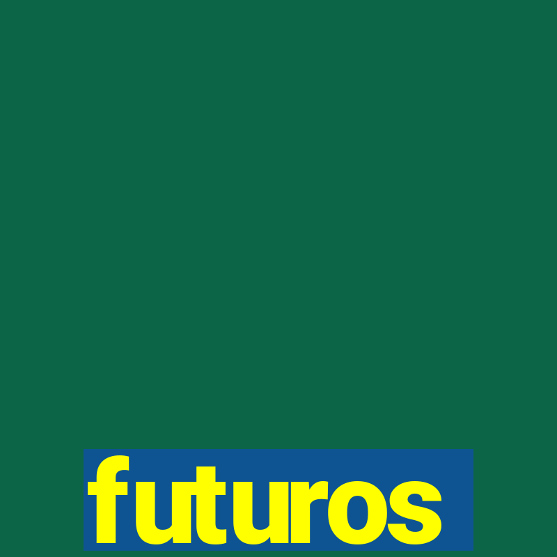 futuros