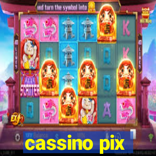 cassino pix