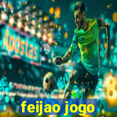 feijao jogo