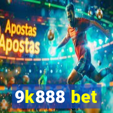 9k888 bet