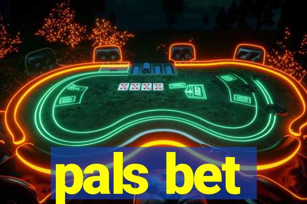 pals bet