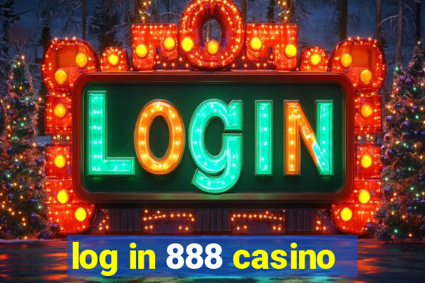 log in 888 casino