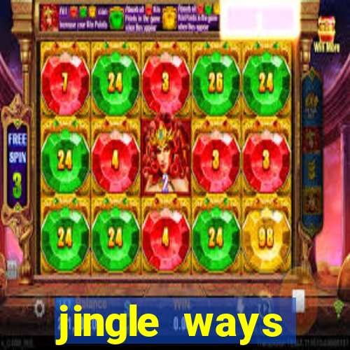 jingle ways megaways slot free