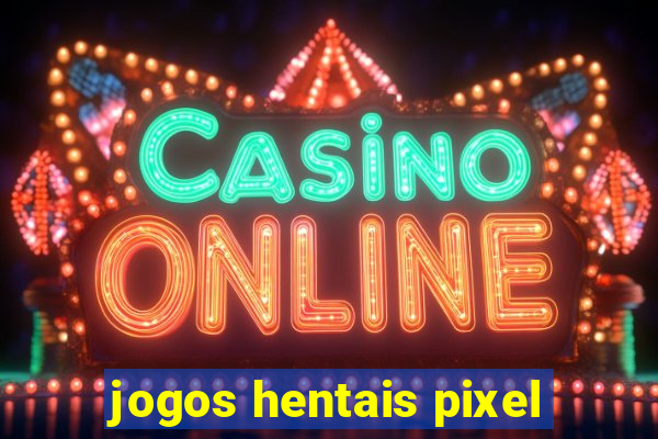 jogos hentais pixel