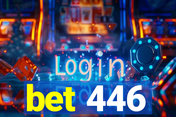 bet 446