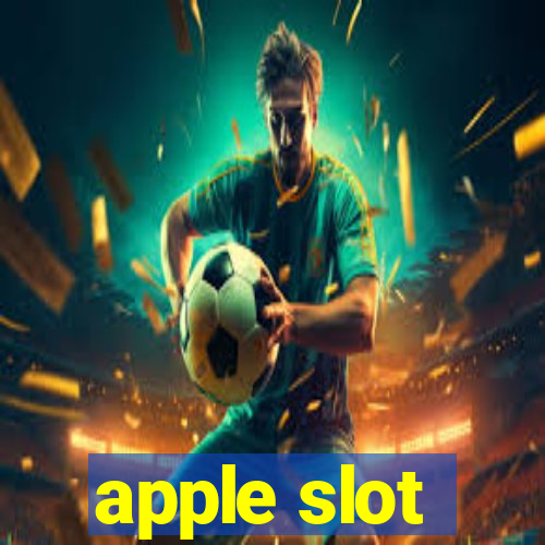 apple slot