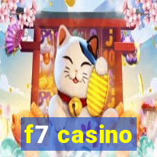 f7 casino