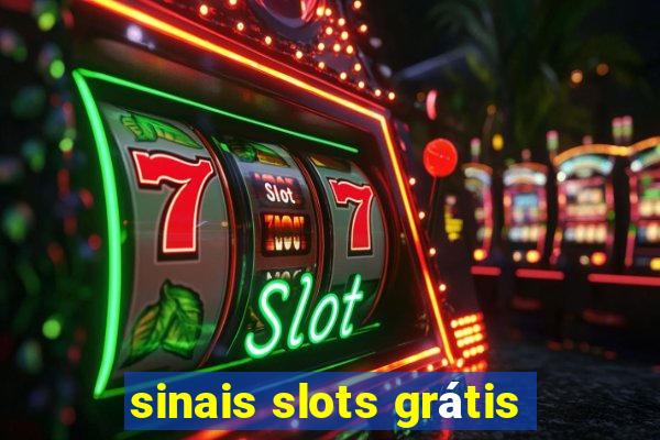 sinais slots grátis