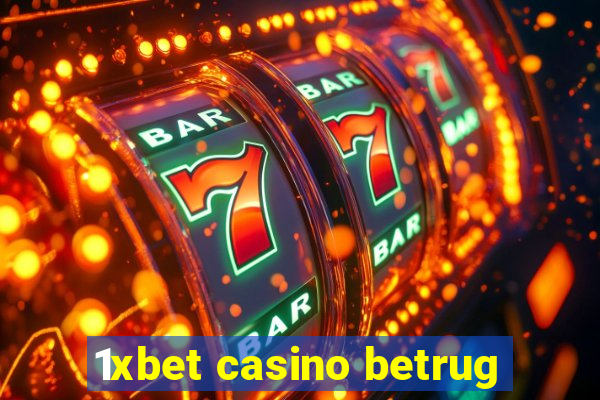 1xbet casino betrug