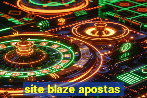 site blaze apostas