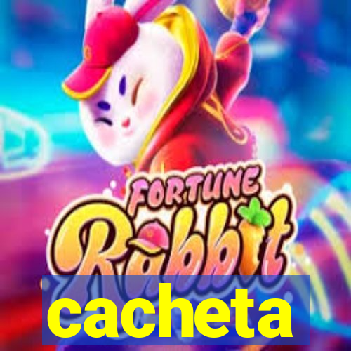 cacheta