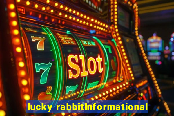 lucky rabbitInformational