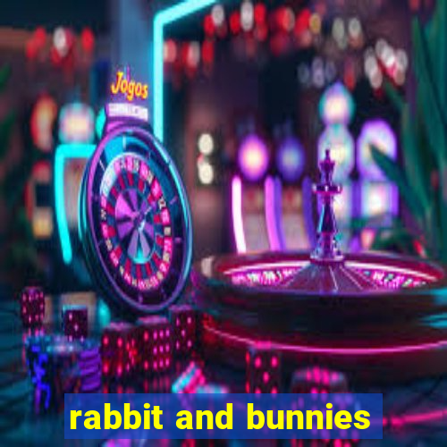 rabbit and bunnies