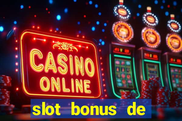 slot bonus de cadastro sem deposito