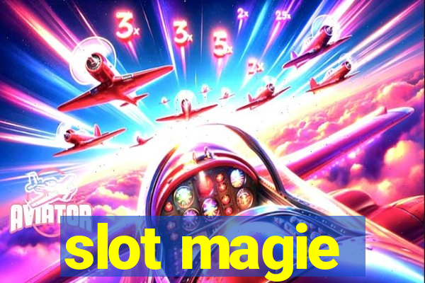 slot magie