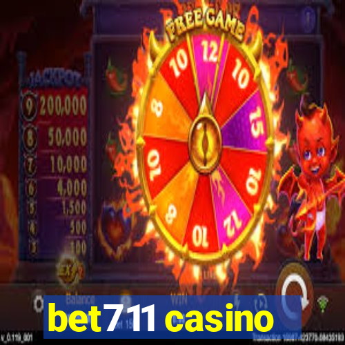 bet711 casino