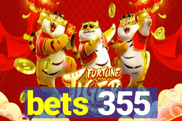 bets 355