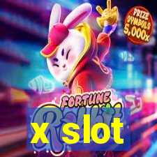 x slot