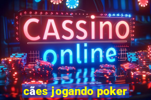 cães jogando poker