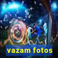 vazam fotos