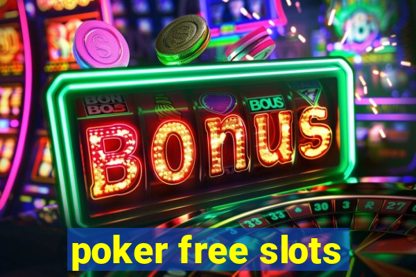 poker free slots