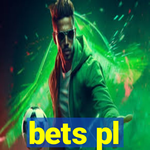 bets pl