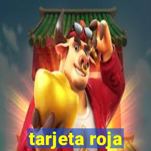 tarjeta roja