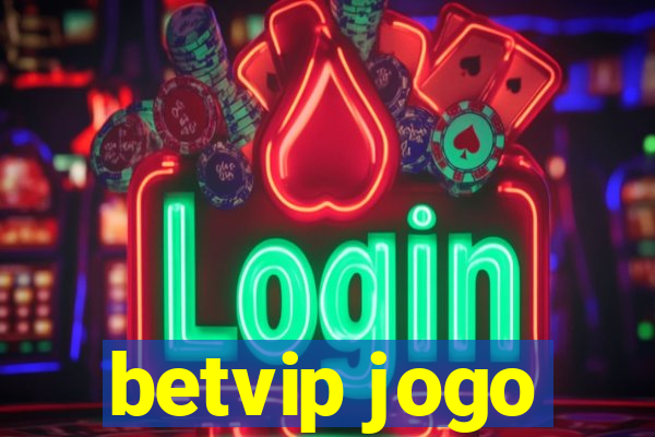 betvip jogo