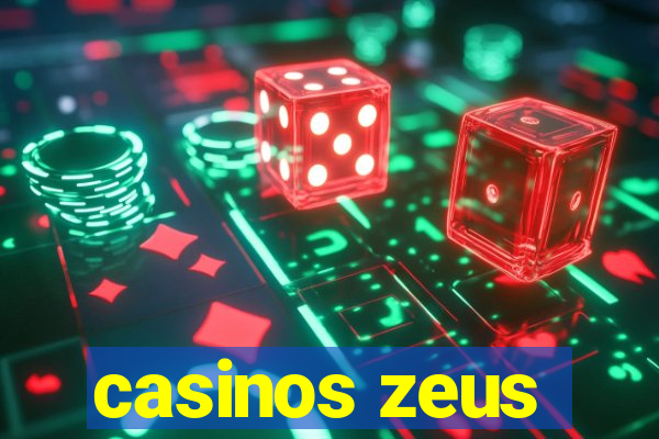 casinos zeus