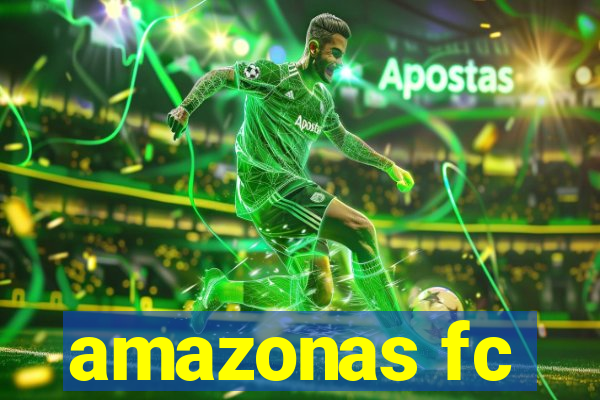 amazonas fc