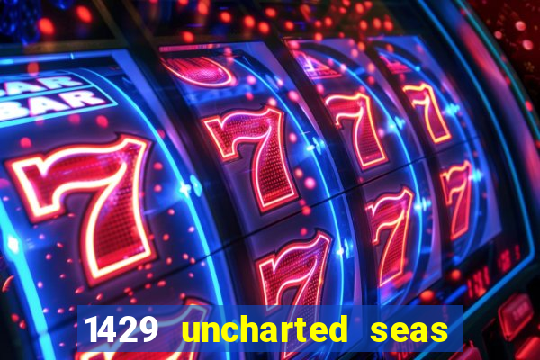 1429 uncharted seas slot rtp