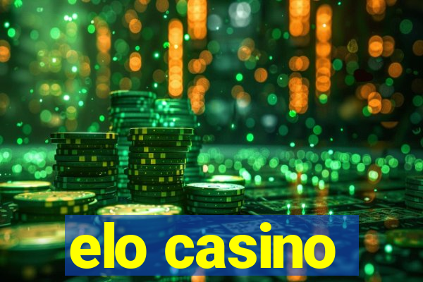 elo casino