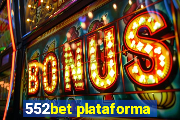 552bet plataforma