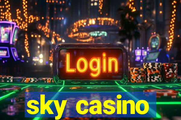 sky casino