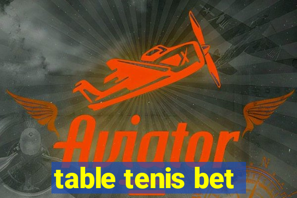 table tenis bet