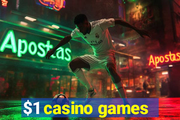 $1 casino games