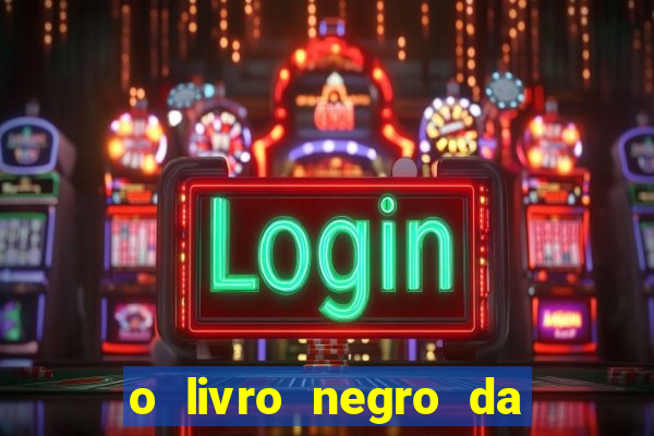 o livro negro da loteria pdf dowload