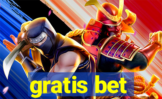 gratis bet