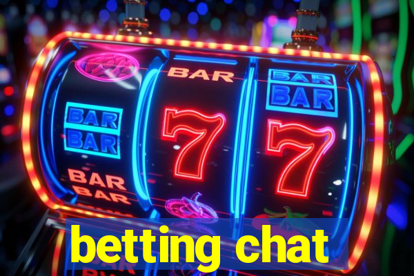 betting chat