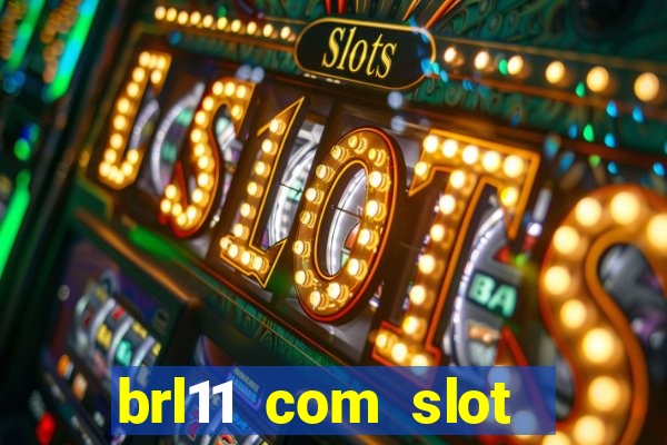 brl11 com slot magia paga mesmo